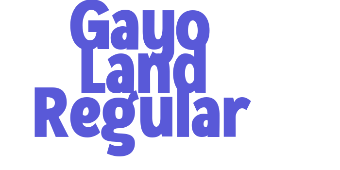 Gayo Land Regular Font