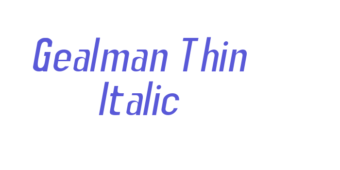 Gealman Thin Italic Font