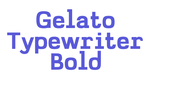 Gelato Typewriter Bold Font Download