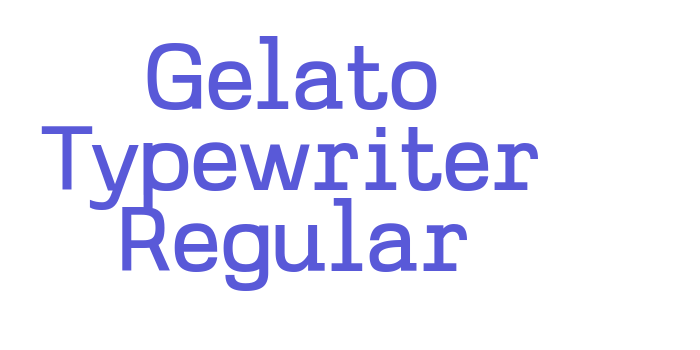 Gelato Typewriter Regular Font Download