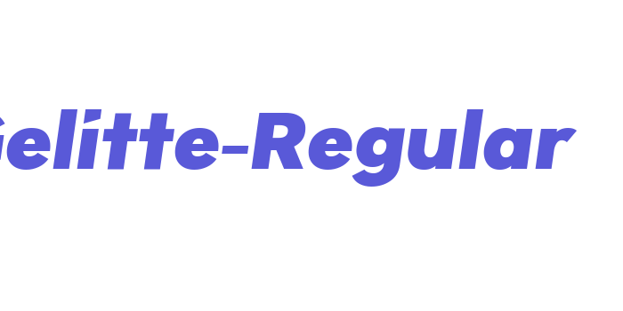 Gelitte-Regular Font Download