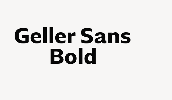 Geller Sans Bold Font