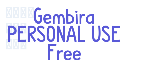 Gembira PERSONAL USE Free font free