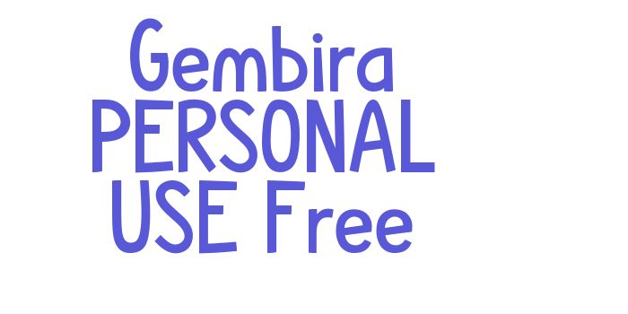 Gembira PERSONAL USE Free Font