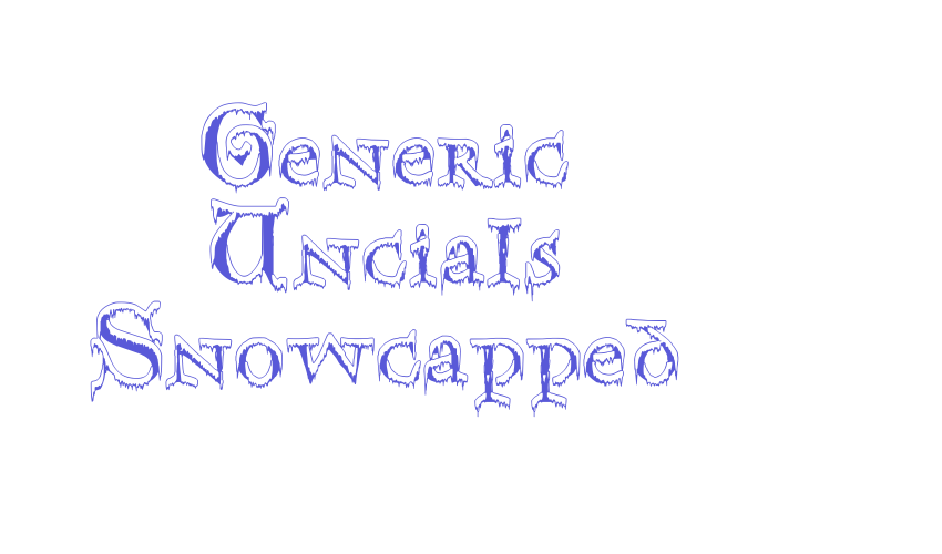 Generic Uncials Snowcapped Font Download