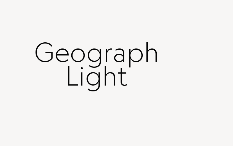 Geograph Light Font