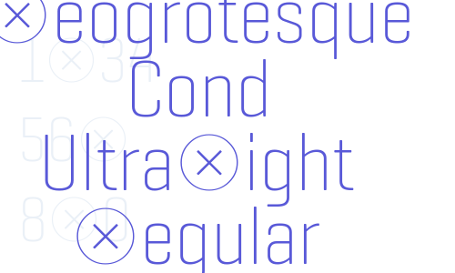 Geogrotesque Cond UltraLight Regular Font Download