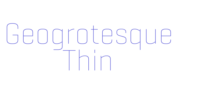 Geogrotesque Thin Font