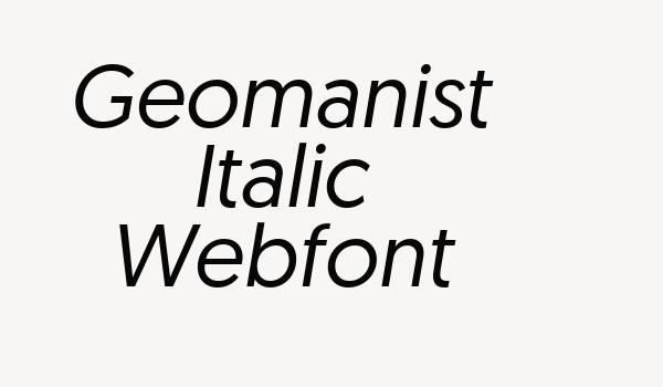 Geomanist Italic Webfont Font