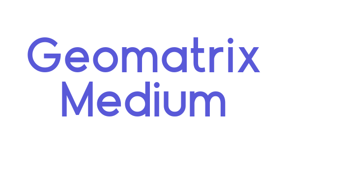 Geomatrix Medium Font