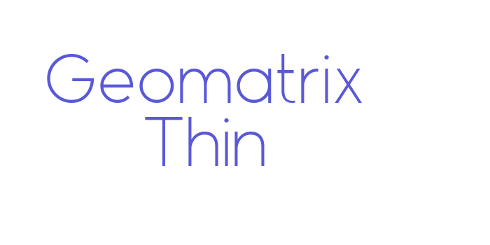 Geomatrix Thin Font