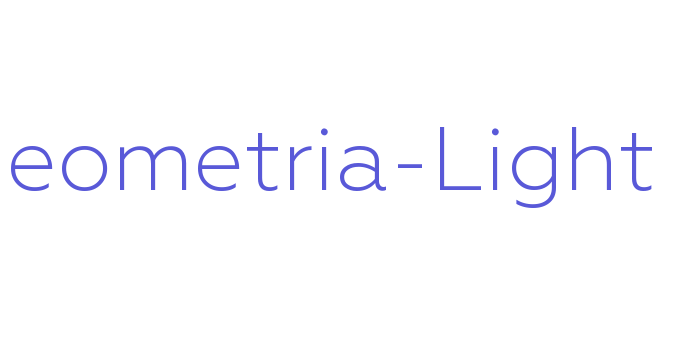 Geometria-Light Font Download