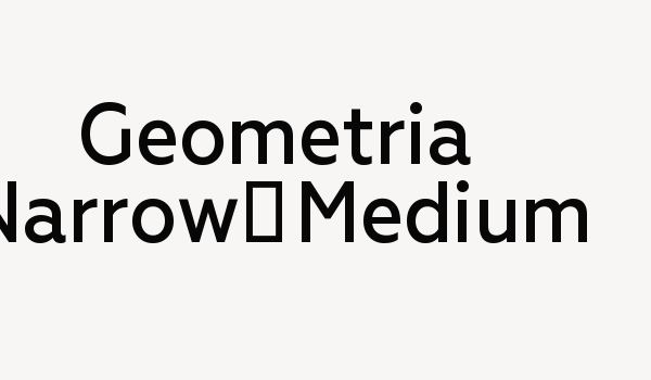 Geometria Narrow-Medium Font