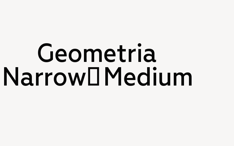 Geometria Narrow-Medium Font