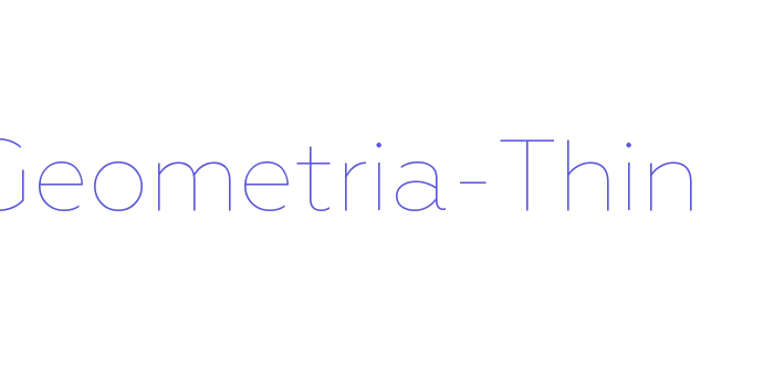 Geometria-Thin Font Download