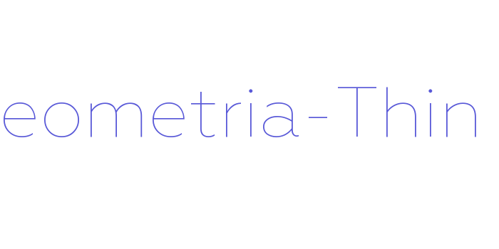 Geometria-Thin Font