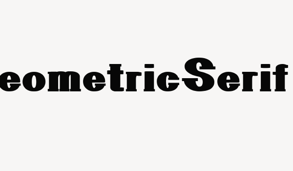 GeometricSerif Font