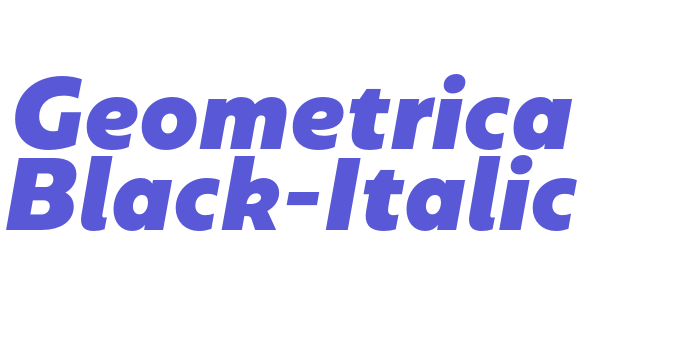 Geometrica Black-Italic Font Download