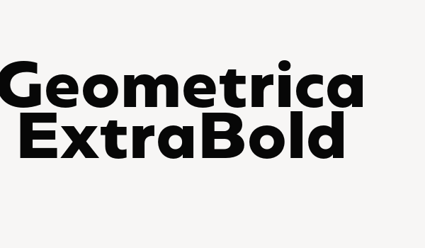 Geometrica ExtraBold Font