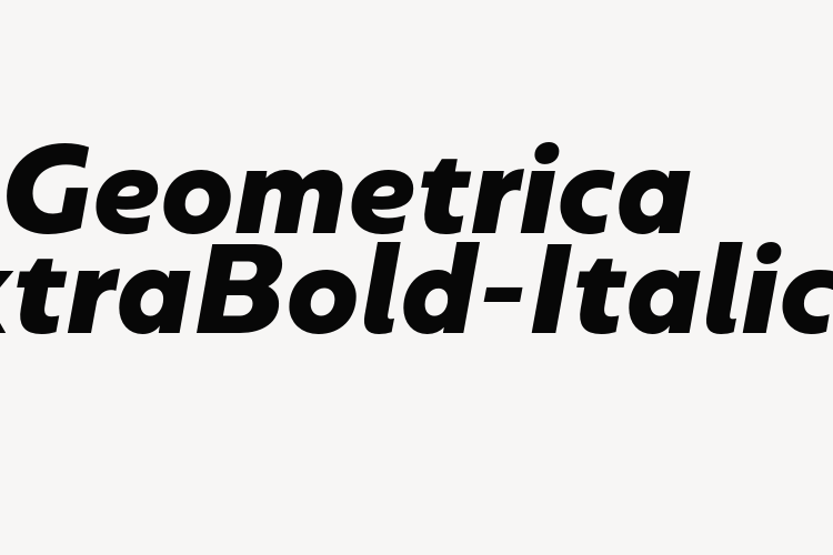 Geometrica ExtraBold-Italic font download