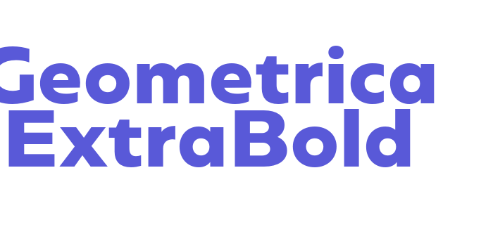 Geometrica ExtraBold Font