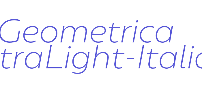 Geometrica ExtraLight-Italic Font