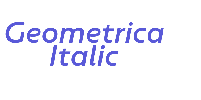 Geometrica Italic Font Download