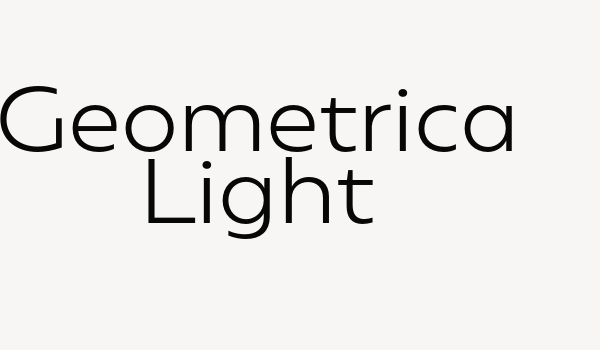 Geometrica Light Font