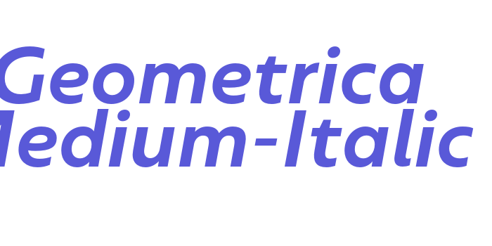 Geometrica Medium-Italic Font