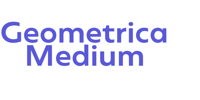 Geometrica Medium Font Download