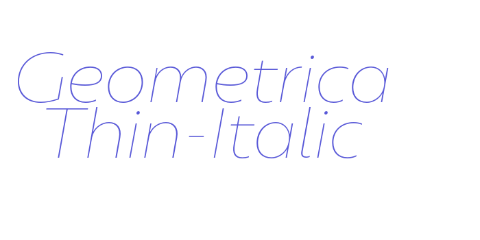 Geometrica Thin-Italic Font Download