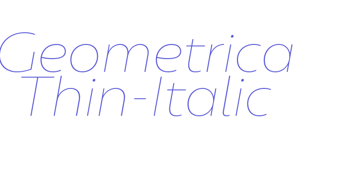 Geometrica Thin-Italic Font