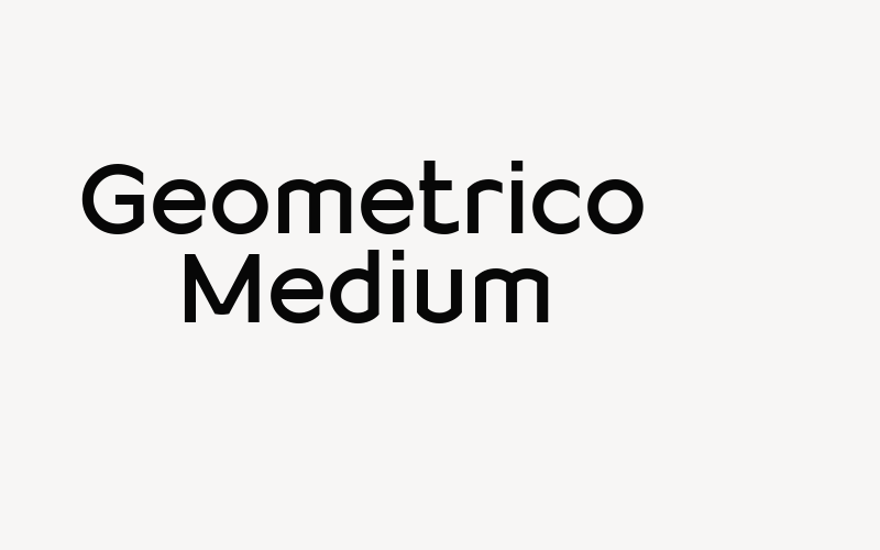 Geometrico Medium Font