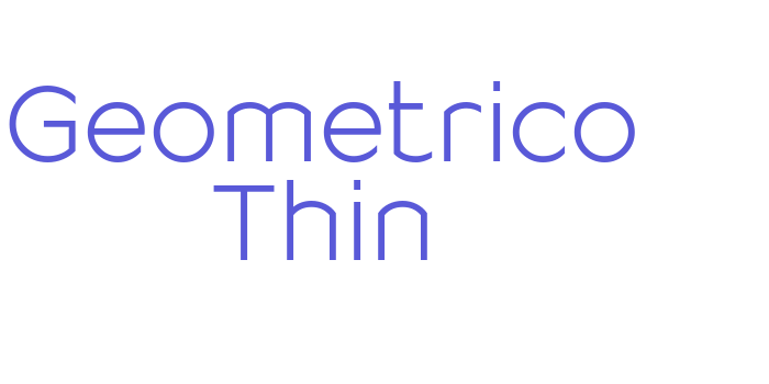 Geometrico Thin Font