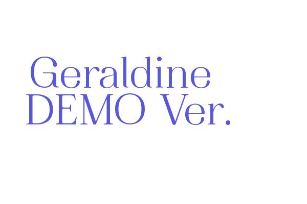 Geraldine  DEMO Ver. Font