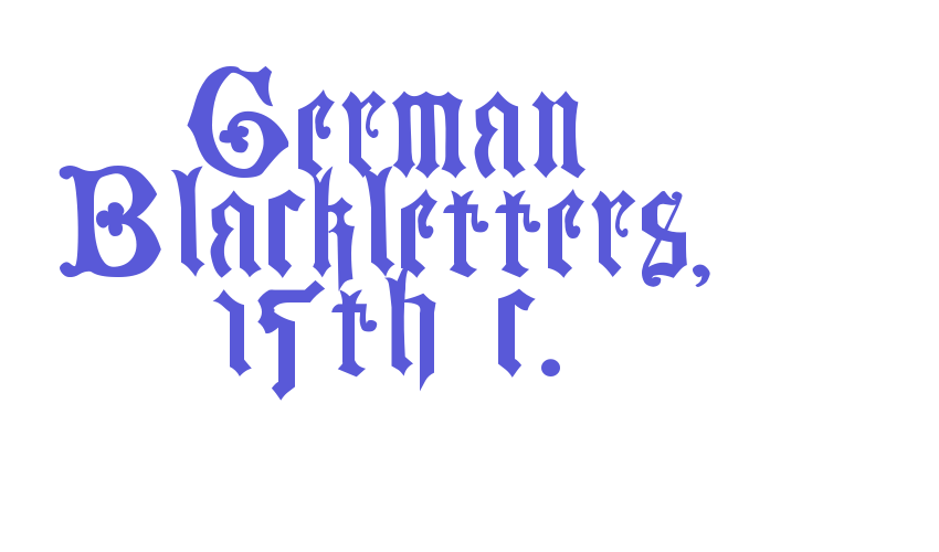 German Blackletters, 15th c. Font