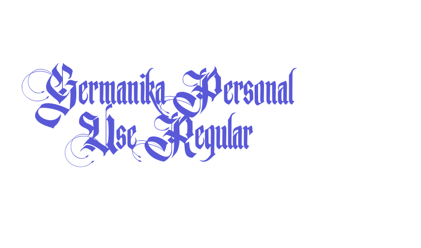 Germanika Personal Use Regular Font Download