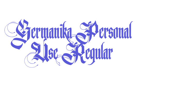 Germanika Personal Use Regular Font Download