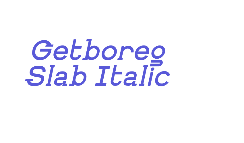 Getboreg Slab Italic Font Download