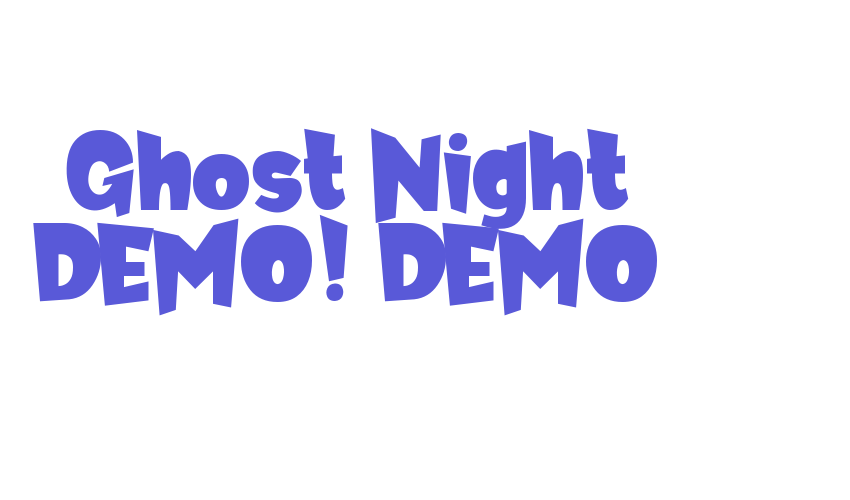 Ghost Night DEMO! DEMO Font