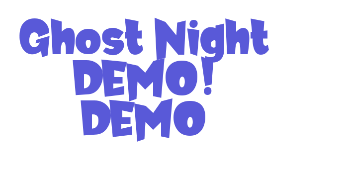 Ghost Night DEMO! DEMO Font Download