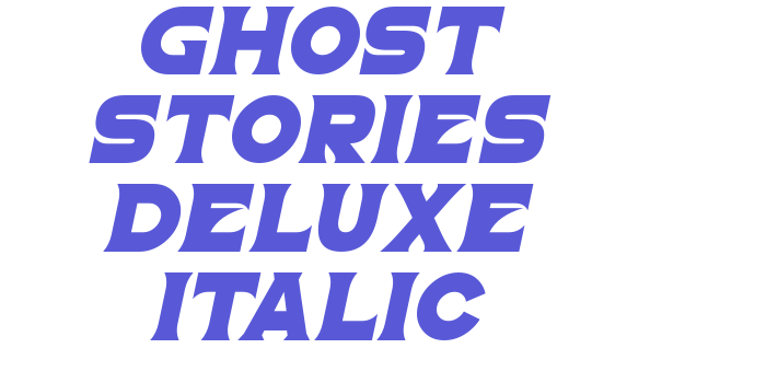 Ghost Stories Deluxe Italic Font Download