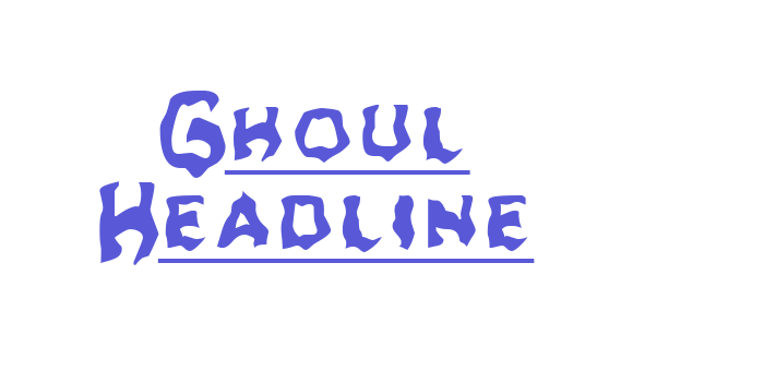 Ghoul Headline Font Download