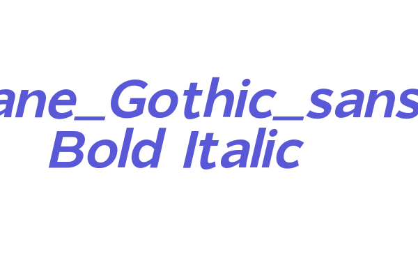 Giane_Gothic_sans Bold Italic Font