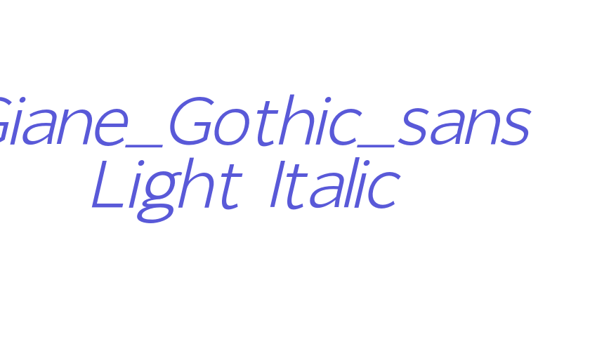 Giane_Gothic_sans Light Italic Font Download