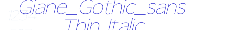Giane_Gothic_sans Thin Italic-font