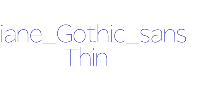 Giane_Gothic_sans Thin Font Download