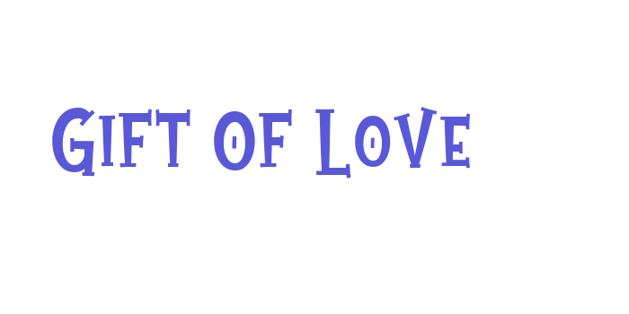 Gift Of Love Font Download