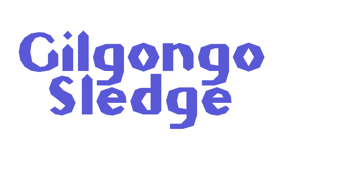 Gilgongo Sledge Font