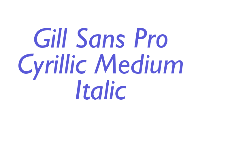 Gill Sans Pro Cyrillic Medium Italic Font Download